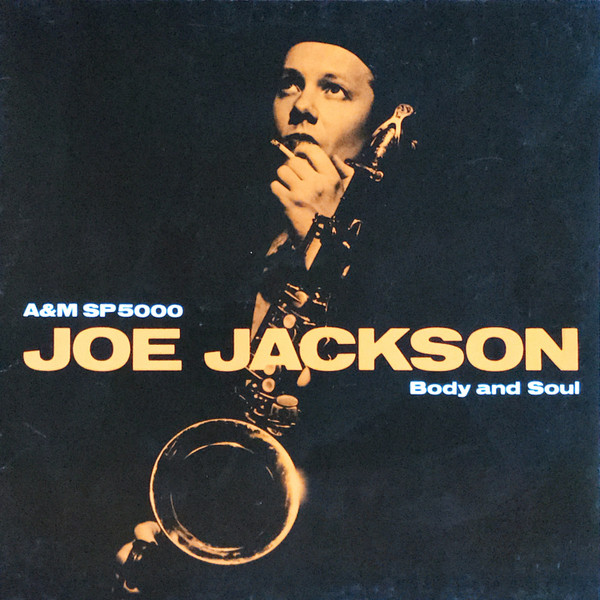Cover Joe Jackson - Body And Soul (LP, Album) Schallplatten Ankauf