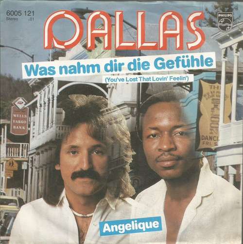 Cover Dallas (31) - Was Nahm Dir Die Gefühle (You've Lost That Lovin' Feelin') (7, Single) Schallplatten Ankauf