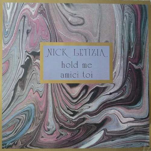 Cover Nick Letizia - Hold Me / Amici Toi (12) Schallplatten Ankauf