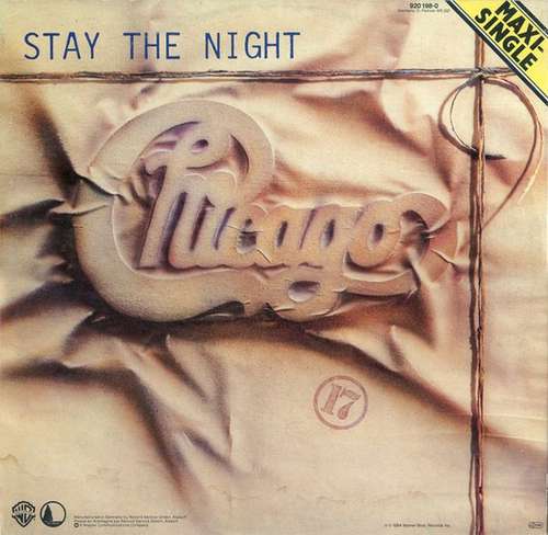 Cover Chicago (2) - Stay The Night (12, Maxi) Schallplatten Ankauf