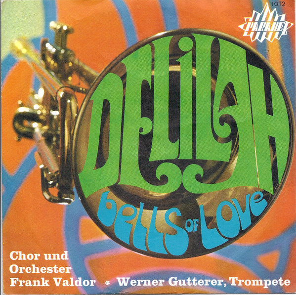 Bild Chor Und Orchester Frank Valdor - Delilah / Bells Of Love (7, Single) Schallplatten Ankauf