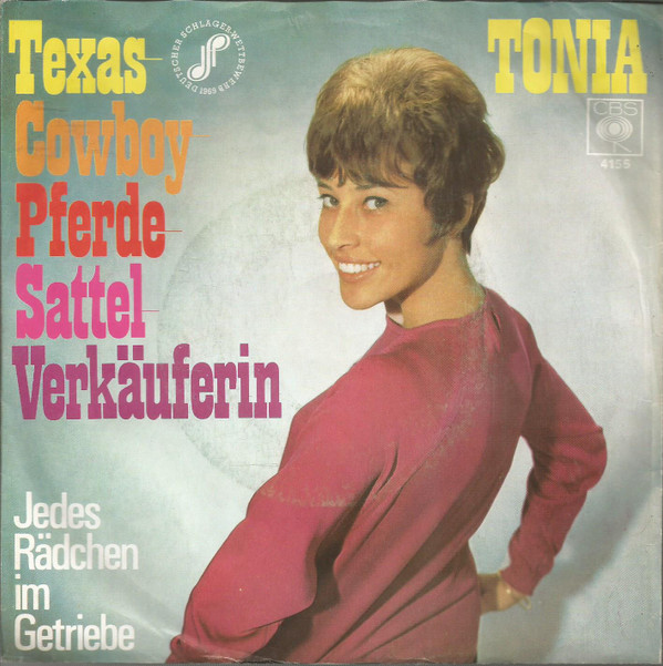 Bild Tonia (3) - Texas-Cowboy-Pferde-Sattel-Verkäuferin (7, Single) Schallplatten Ankauf