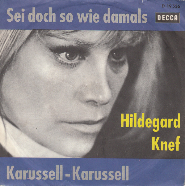 Cover Hildegard Knef - Sei Doch So Wie Damals (7, Single) Schallplatten Ankauf