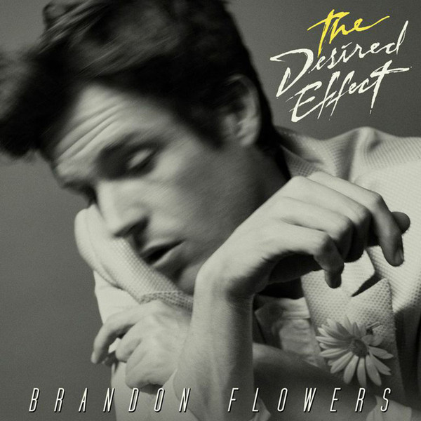 Cover Brandon Flowers - The Desired Effect (LP, Album, Gat) Schallplatten Ankauf