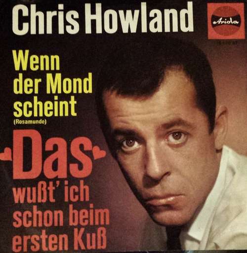 Cover Chris Howland - Das Wußt' Ich Schon Beim Ersten Kuß (7, Single, Mono) Schallplatten Ankauf