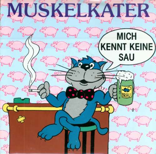 Cover Muskelkater - Mich Kennt Keine Sau (7, Single) Schallplatten Ankauf