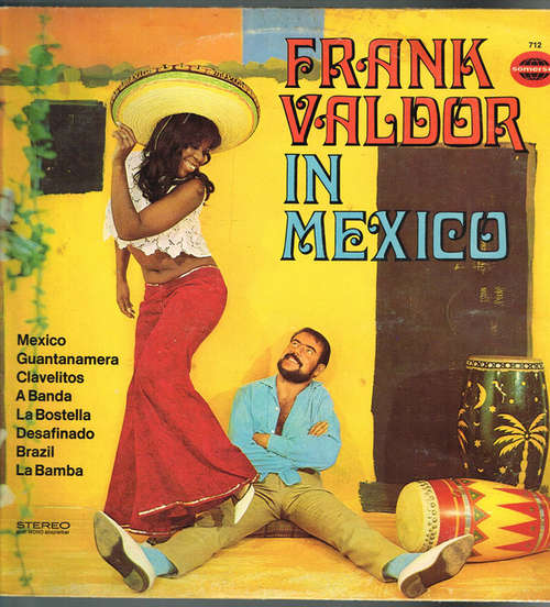 Cover Frank Valdor - Frank Valdor In Mexico (LP) Schallplatten Ankauf