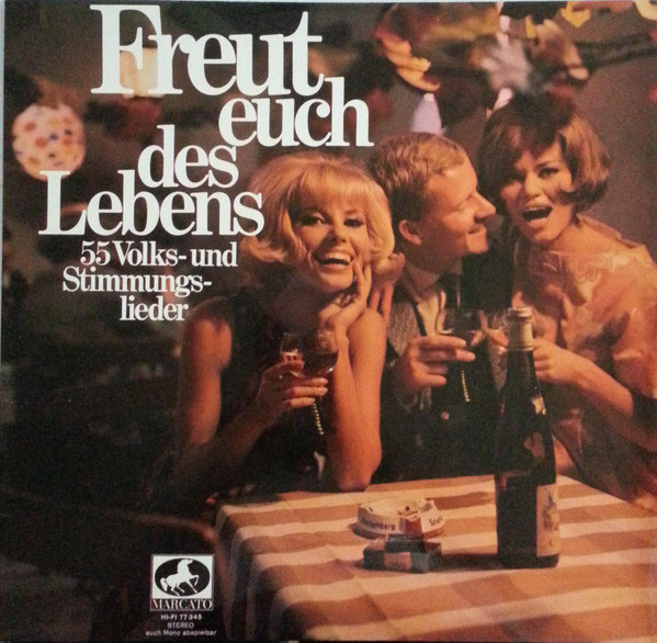Cover Various - Freut Euch Des Lebens (55 Volks- Und Stimmungslieder) (2xLP, Comp, Club) Schallplatten Ankauf