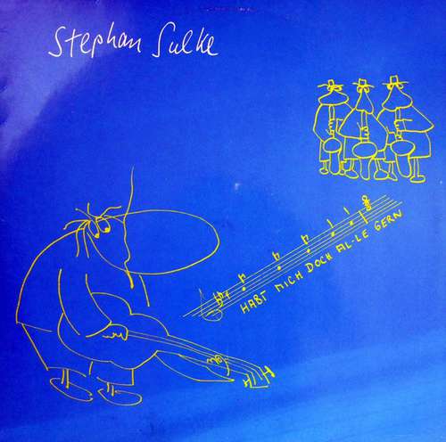 Cover Stephan Sulke - Habt Mich Doch Alle Gern (LP, Album) Schallplatten Ankauf