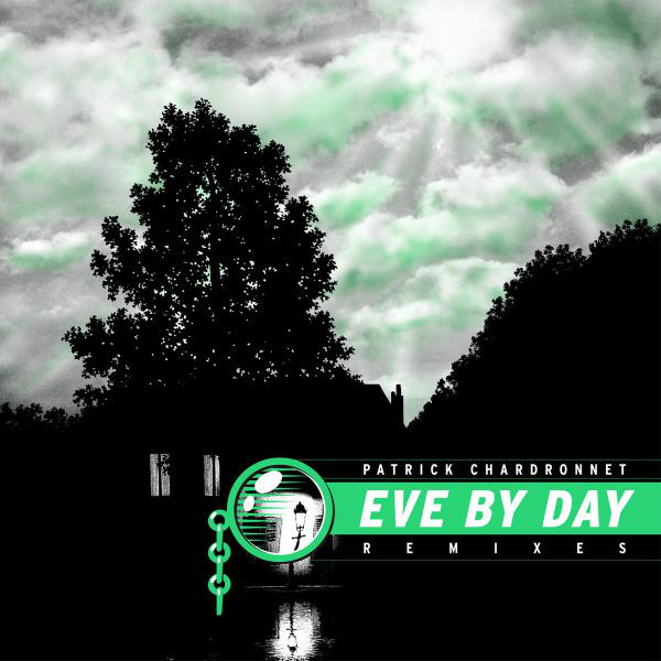 Cover Patrick Chardronnet - Eve By Day (Remixes) (12) Schallplatten Ankauf