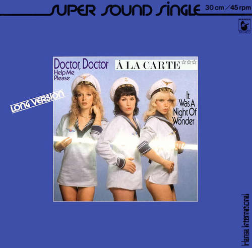 Cover A La Carte* - Doctor Doctor Help Me Please (Long Version) (12, Single) Schallplatten Ankauf