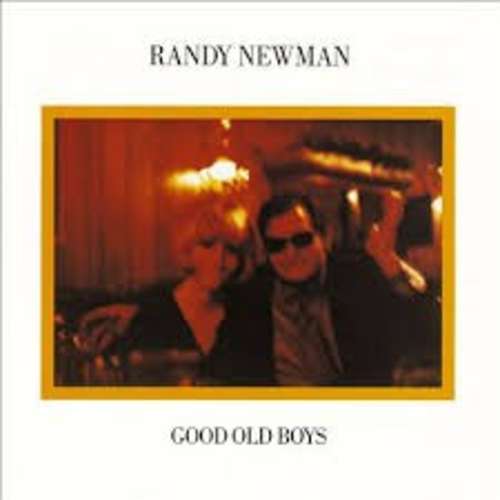 Cover Randy Newman - Good Old Boys (LP, Album, RE) Schallplatten Ankauf