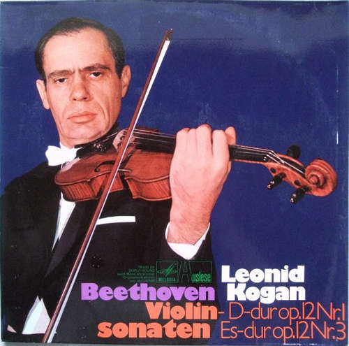 Bild Beethoven* - Leonid Kogan - Violinsonaten D-dur Op.12 Nr.1, Es-dur Op.12 Nr.3 (LP) Schallplatten Ankauf