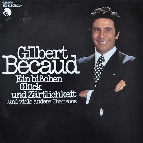 Cover Gilbert Bécaud - Ein Bißchen Glück Und Zärtlichkeit (LP, Comp) Schallplatten Ankauf