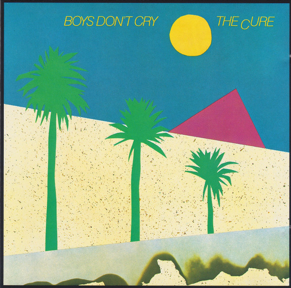 Cover zu The Cure - Boys Don't Cry (CD, Album, RE) Schallplatten Ankauf