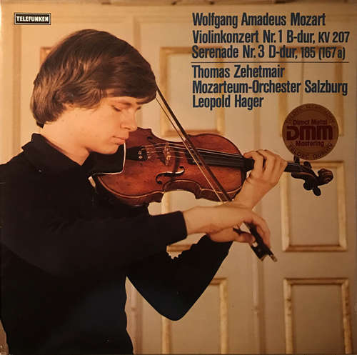 Cover Wolfgang Amadeus Mozart, Thomas Zehetmair, Mozarteum-Orchester Salzburg*, Leopold Hager - Violinkonzert Nr. 1 B-Dur, KV 207, Serenade Nr. 3 D-Dur, 185 (167a) (LP) Schallplatten Ankauf