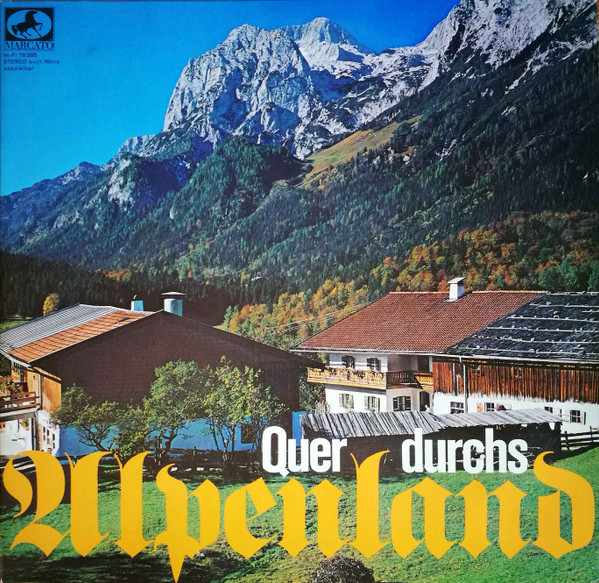 Cover Various - Quer Durchs Alpenland (2xLP, Comp) Schallplatten Ankauf
