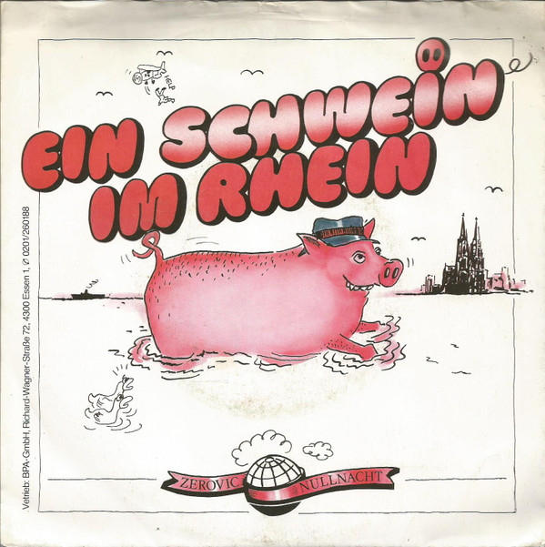 Bild Zerovic Nullnacht - Ein Schwein Im Rhein (7, Single) Schallplatten Ankauf