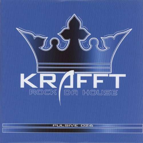Cover Krafft - Rock Da House (12) Schallplatten Ankauf