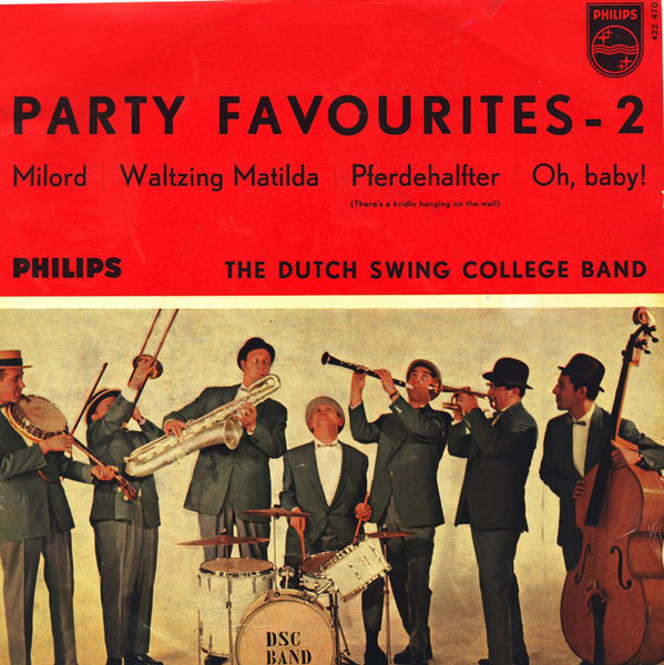 Cover The Dutch Swing College Band - Party Favourites - 2. Folge (7, EP) Schallplatten Ankauf