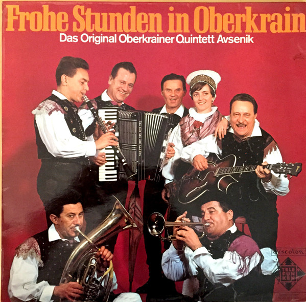 Cover Das Original Oberkrainer Quintett Avsenik* - Frohe Stunden In Oberkrain (LP, Album, Club) Schallplatten Ankauf
