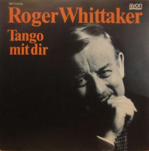 Cover Roger Whittaker - Tango Mit Dir (7, Single) Schallplatten Ankauf