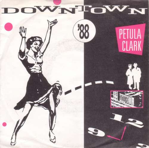 Cover Petula Clark - Downtown '88 (7, Single) Schallplatten Ankauf