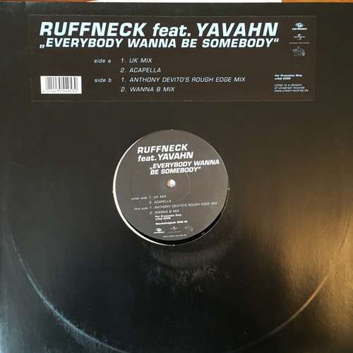 Cover Ruffneck Featuring Yavahn - Everybody Wanna Be Somebody (12, Promo) Schallplatten Ankauf