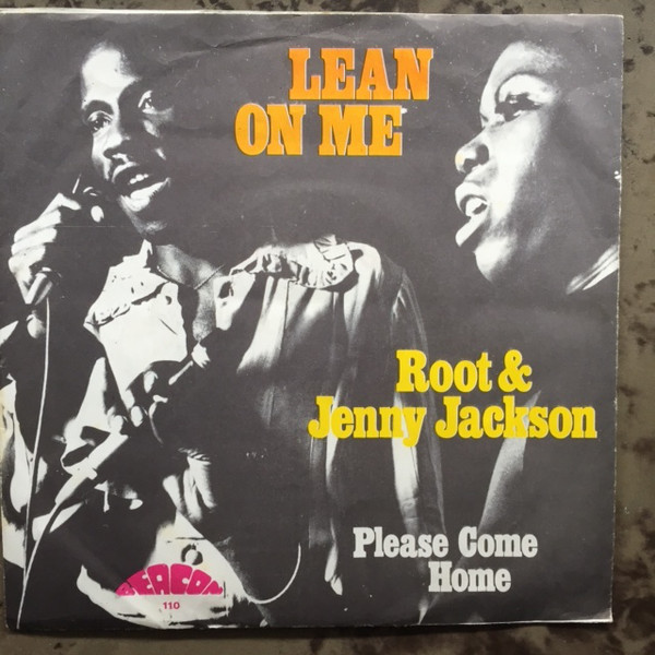 Cover Root* & Jenny Jackson (2) - Lean On Me / Please Come Home (7) Schallplatten Ankauf