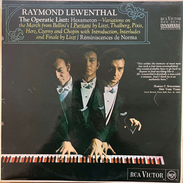 Bild Raymond Lewenthal / Liszt* - The Operatic Liszt: Hexameron - Variations On The March From Bellini's I Puritani By Liszt, Thalberg, Pixis, Herz, Czerny And Chopin With Introduction, Interludes And Finale By Liszt / Réminiscences De Norma (LP) Schallplatten Ankauf