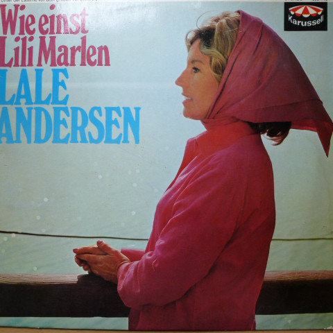 Cover Lale Andersen - Wie Einst Lili Marlen (LP, Comp) Schallplatten Ankauf