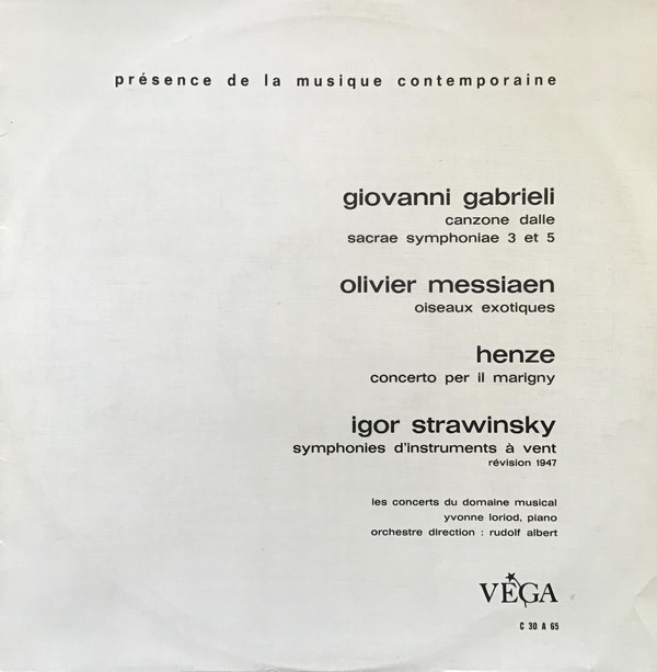 Bild Giovanni Gabrieli / Hans Werner Henze / Olivier Messiaen / Igor Stravinsky - Canzone Dalle Sacrae Symphonia 3 Et 5 / Oiseaux Exotiques / Concerto Per Il Marigny / Symphonie D'instruments à Vent (LP, Album) Schallplatten Ankauf