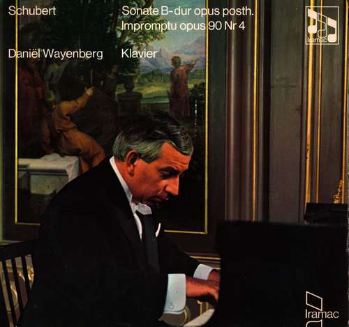 Cover Daniel Wayenberg, Franz Schubert - Sonate B-dur opus posth. Impromptu opus 90 nr 4 (LP, Album) Schallplatten Ankauf