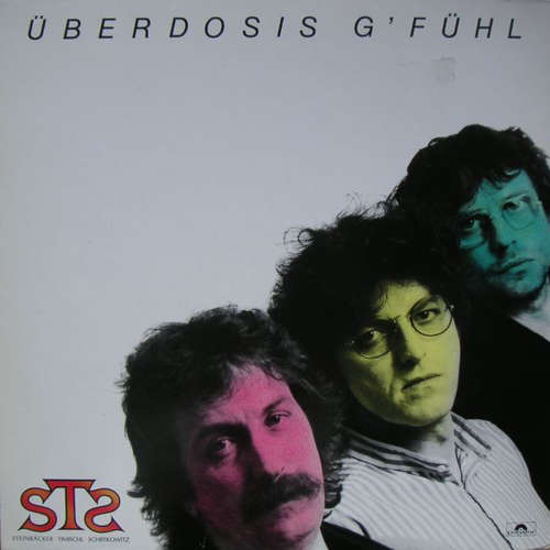 Cover STS (3) - Überdosis G'fühl (LP, Album) Schallplatten Ankauf