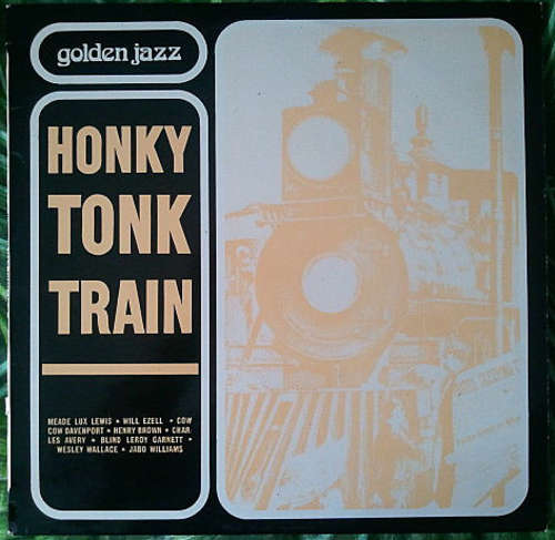 Cover Various - Honky Tonk Train (LP, Album, Comp) Schallplatten Ankauf