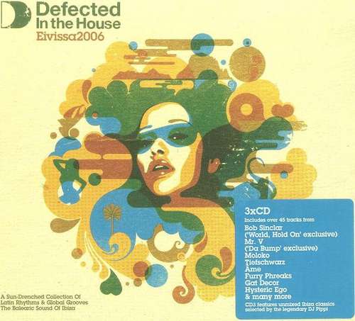 Cover Various - Defected In The House Eivissa 2006 (2xCD, Mixed + CD, Comp) Schallplatten Ankauf