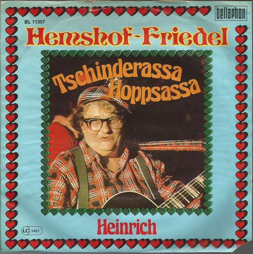 Cover Hemshof~Friedel* - Tschinderassa Hoppsassa / Heinrich (7, Single) Schallplatten Ankauf