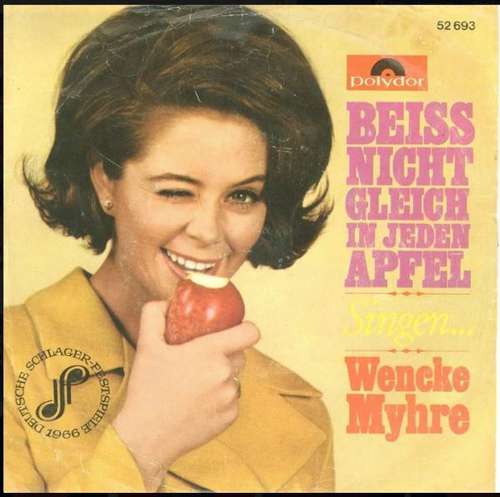 Cover Wencke Myhre - Beiß Nicht Gleich In Jeden Apfel (7, Single, Mono) Schallplatten Ankauf