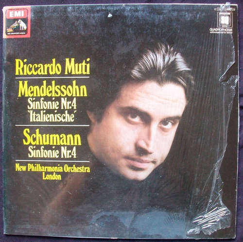 Cover Riccardo Muti, New Philharmonia Orchestra - Mendelssohn: Symphony No. 4 In A (Italian)/Schumann: Symphony No. 4 In D Minor (LP, Album, Quad, Club) Schallplatten Ankauf