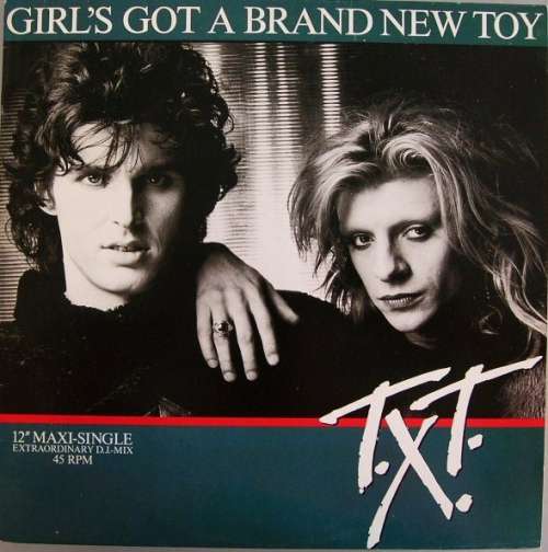 Cover T.X.T. - Girl's Got A Brand New Toy (Extraordinary D.J.-Mix) (12, Maxi) Schallplatten Ankauf