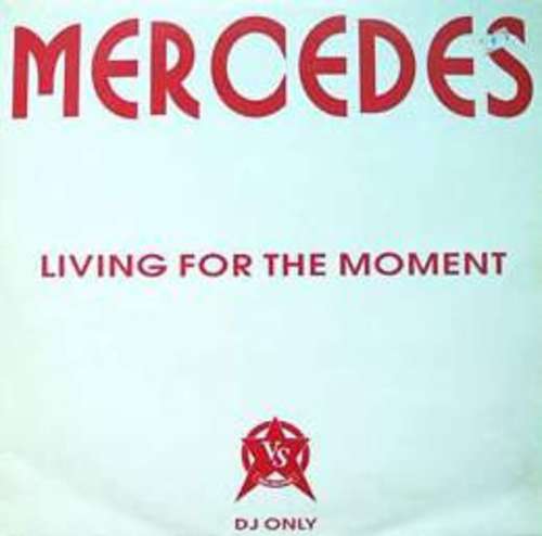 Bild Mercedes - Living For The Moment (2x12, Promo) Schallplatten Ankauf