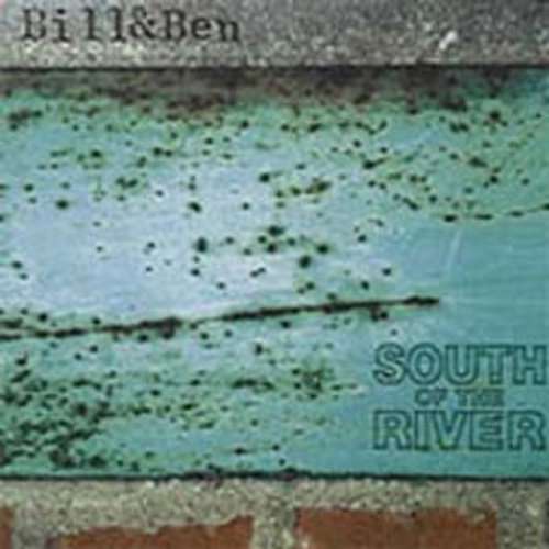 Cover Bill&Ben* - South Of The River (2xLP, Album) Schallplatten Ankauf