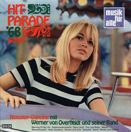 Cover Werner von Overheidt Und Seine Band - Hit-Parade '68 (Nonstop-Dancing Mit Werner Von Overheidt Und Seiner Band) (LP) Schallplatten Ankauf
