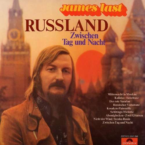 Cover James Last - Russland Zwischen Tag Und Nacht (LP, Album, RE) Schallplatten Ankauf