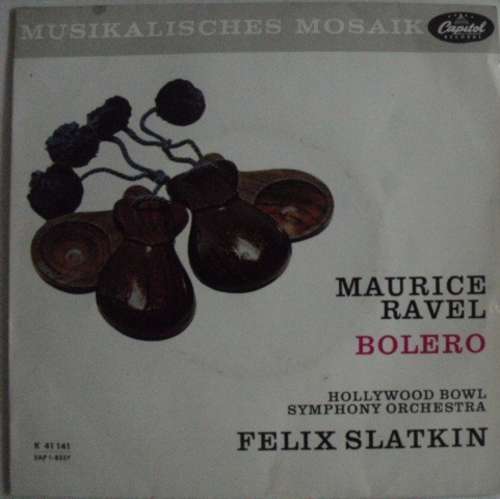 Cover Maurice Ravel / Felix Slatkin - Bolero (7, Single) Schallplatten Ankauf