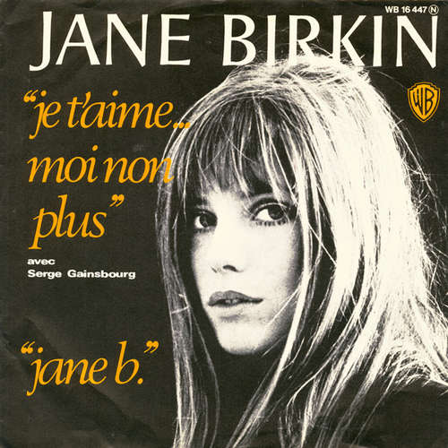 Cover Jane Birkin Avec Serge Gainsbourg - Je T'aime... Moi Non Plus (7, Single, RE) Schallplatten Ankauf