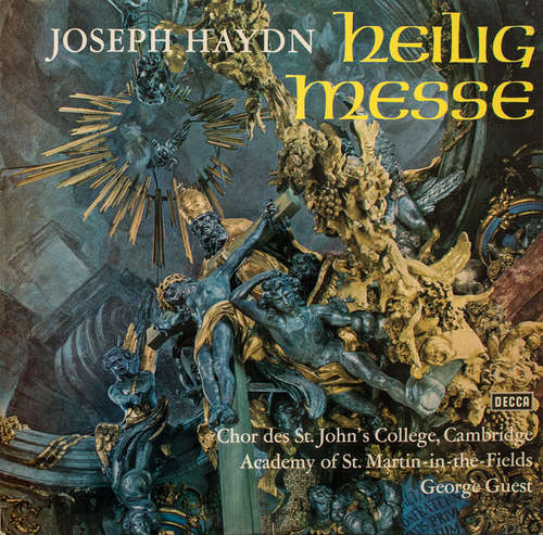 Cover Joseph Haydn - Choir Of St.Johns College Cambridge, The*, The Academy Of St. Martin-in-the-Fields, George Guest (2) - Heiligmesse (LP, Album) Schallplatten Ankauf