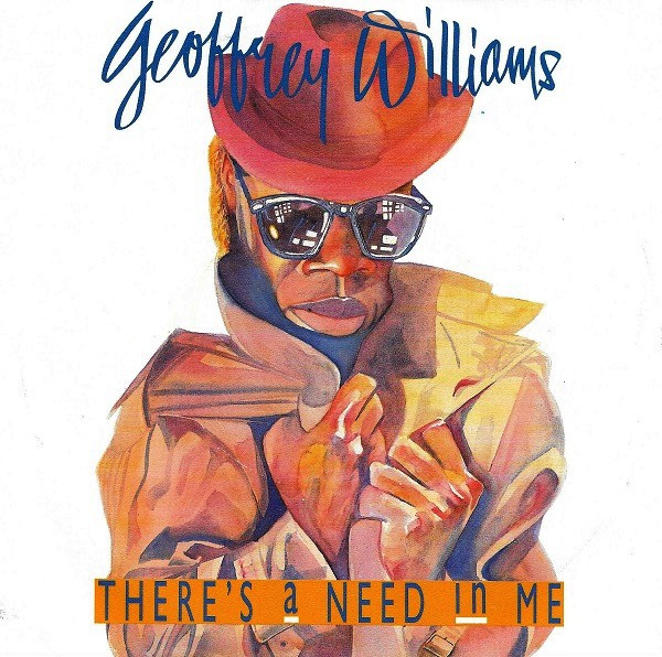 Cover Geoffrey Williams - There's A Need In Me (7, Single) Schallplatten Ankauf