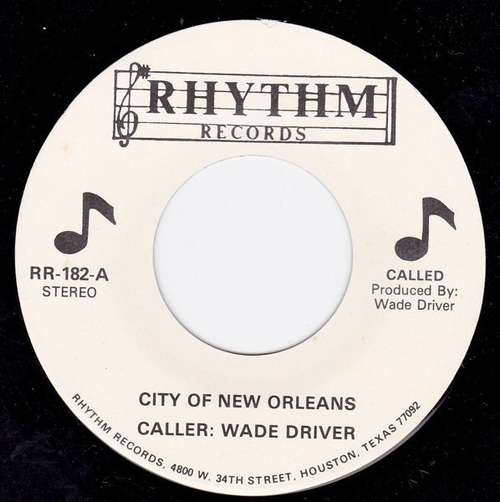 Cover Wade Driver (2) - City Of New Orleans (7, Single) Schallplatten Ankauf