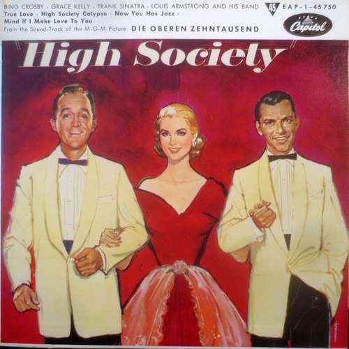 Cover Bing Crosby - Grace Kelly - Louis Armstrong And His Band - Frank Sinatra - High Society (7, EP, RE) Schallplatten Ankauf